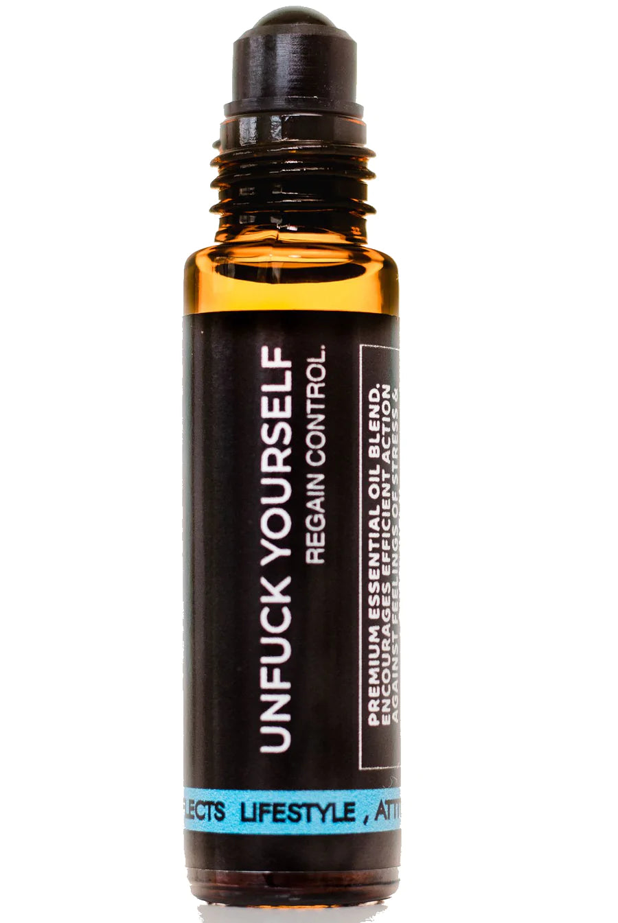 UNF*CK YOURSELF Essential Oil Roller